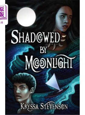 海外直订Shadowed By Moonlight 月光的阴影