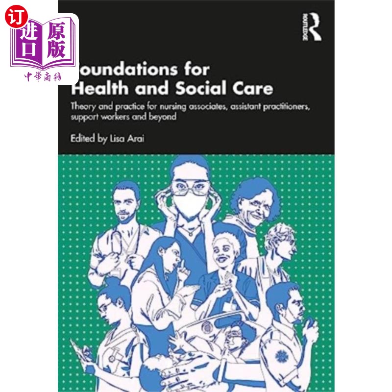 海外直订医药图书Foundations for 21st-Century Health and Social C... 21世纪健康和社会关怀基金会