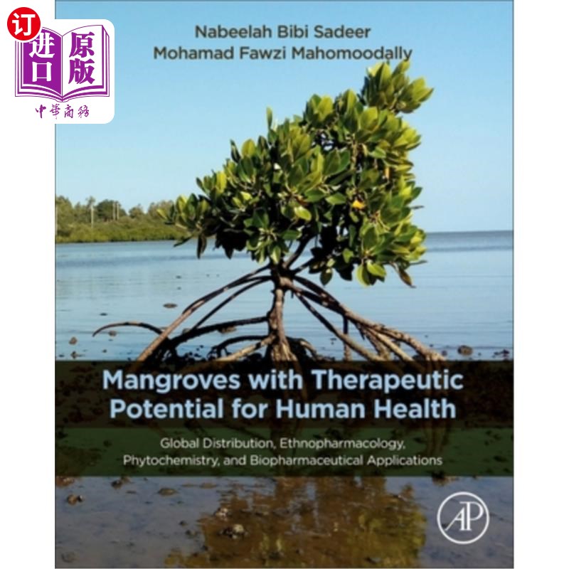 海外直订医药图书Mangroves with Therapeutic Potential for Human Health: Global Distribution, Ethn 对人类健康具有治疗