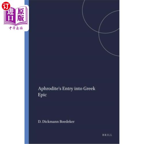 海外直订Aphrodite's Entry Into Greek Epic 《阿芙罗狄蒂进入希腊史诗