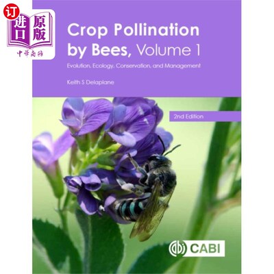 海外直订Crop Pollination by Bees, Volume 1 蜜蜂授粉作物，第一卷