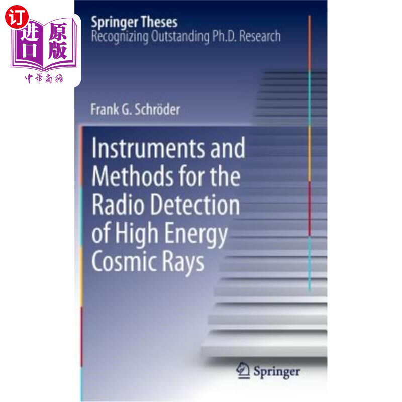 海外直订Instruments and Methods for the Radio Detection of High Energy Cosmic Rays 高能宇宙线无线电探测仪器和方法