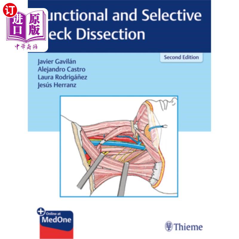 海外直订医药图书Functional and Selective Neck Dissection 功能性和选择性颈清扫术