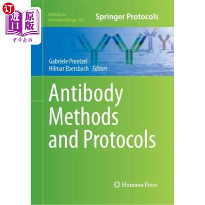 海外直订医药图书Antibody Methods and Protocols 抗体方法和协议