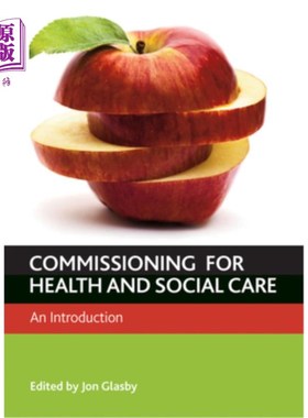 海外直订医药图书Commissioning for Health and Well-Being: An Introduction 健康与福祉的委托:介绍
