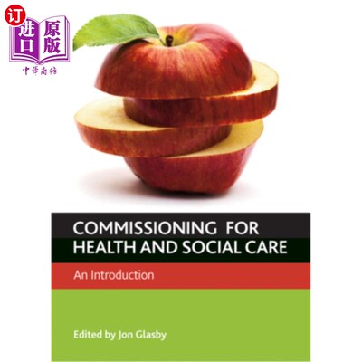 海外直订医药图书Commissioning for Health and Well-Being: An Introduction 健康与福祉的委托:介绍