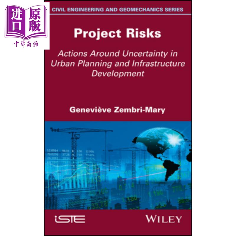 现货 项目风险 围绕城市规划与基础设施发展的不确定性采取行动 Project Risks 英文原版 Geneviève Ze