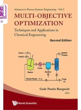 海外直订Multi-Objective Optimization: Techniques and Applications in Chemical Engineerin 多目标优化技术及其在化工中