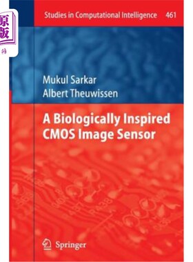 海外直订A Biologically Inspired CMOS Image Sensor 一种受生物启发的CMOS图像传感器