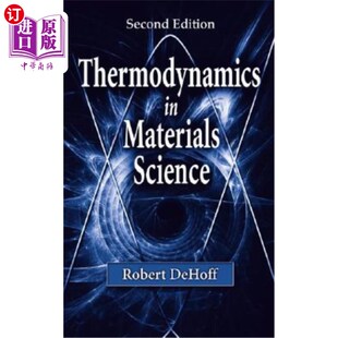 海外直订Thermodynamics in Materials Science 材料科学中的热力学