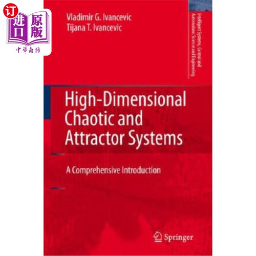 海外直订High-Dimensional Chaotic and Attractor Systems: A Comprehensive Introduction 高维混沌和吸引子系统:综合介绍