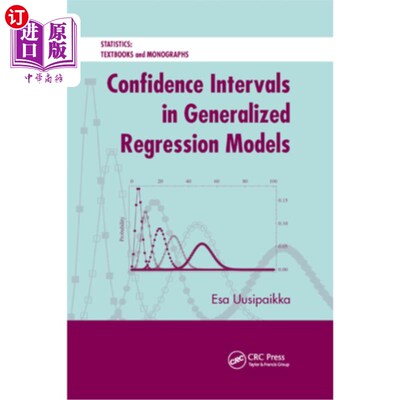 海外直订Confidence Intervals in Generalized Regression Models 广义回归模型中的置信区间