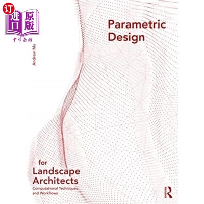 海外直订Parametric Design for Landscape Architects 景观设计师的参数化设计