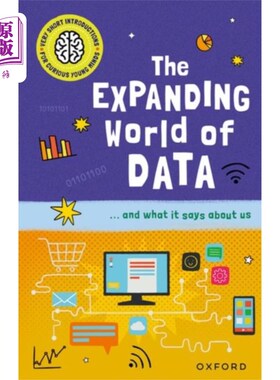 海外直订Very Short Introductions for Curious Young Minds... 给好奇的年轻人的简短介绍:不断扩大的数据世界