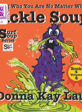 海外直订Pickle Soup: Being Who You Are No Matter What Book 4 Volume 4 泡菜汤:无论如何都要做自己
