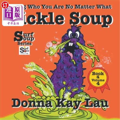 海外直订Pickle Soup: Being Who You Are No Matter What Book 4 Volume 4 泡菜汤:无论如何都要做自己