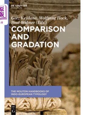 海外直订Comparison and Gradation in Indo-European 印欧语中的比较和渐变