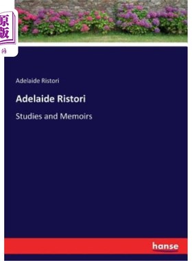 海外直订Adelaide Ristori 阿德莱德·里斯托里