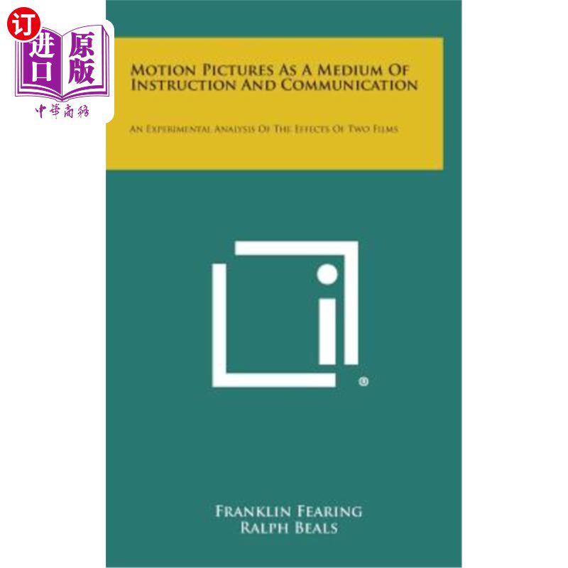 海外直订Motion Pictures as a Medium of Instruction and Communication: An Experimental An 电影作为教学和交流的媒介：