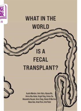 海外直订What in the World is a Fecal Transplant? 什么是粪便移植?