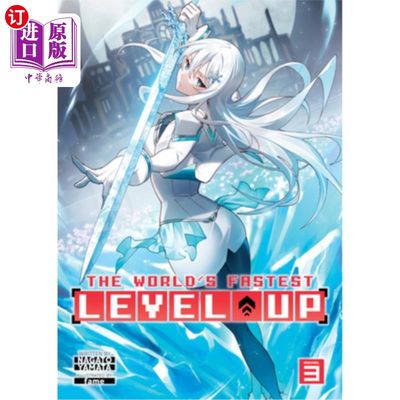 海外直订The World's Fastest Level Up (Light Novel) Vol. 3