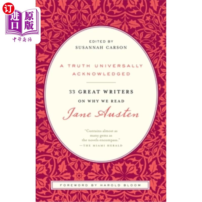 海外直订A Truth Universally Acknowledged: 33 Great Writers on Why We Read Jane Austen 一个举世公认的真理:33位伟大的