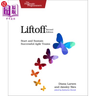 海外直订Liftoff: Start and Sustain Successful Agile Teams 启动：启动和维持成功的敏捷团队
