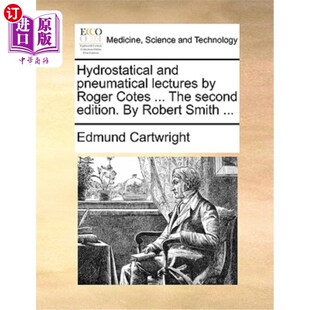 Second 流体静力学和气动讲 Lectures Cotes ... Roger Pneumatical Edition. 海外直订医药图书Hydrostatical the and