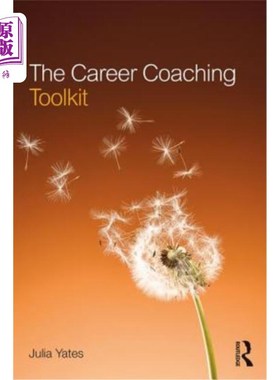 海外直订The Career Coaching Toolkit 职业指导工具包