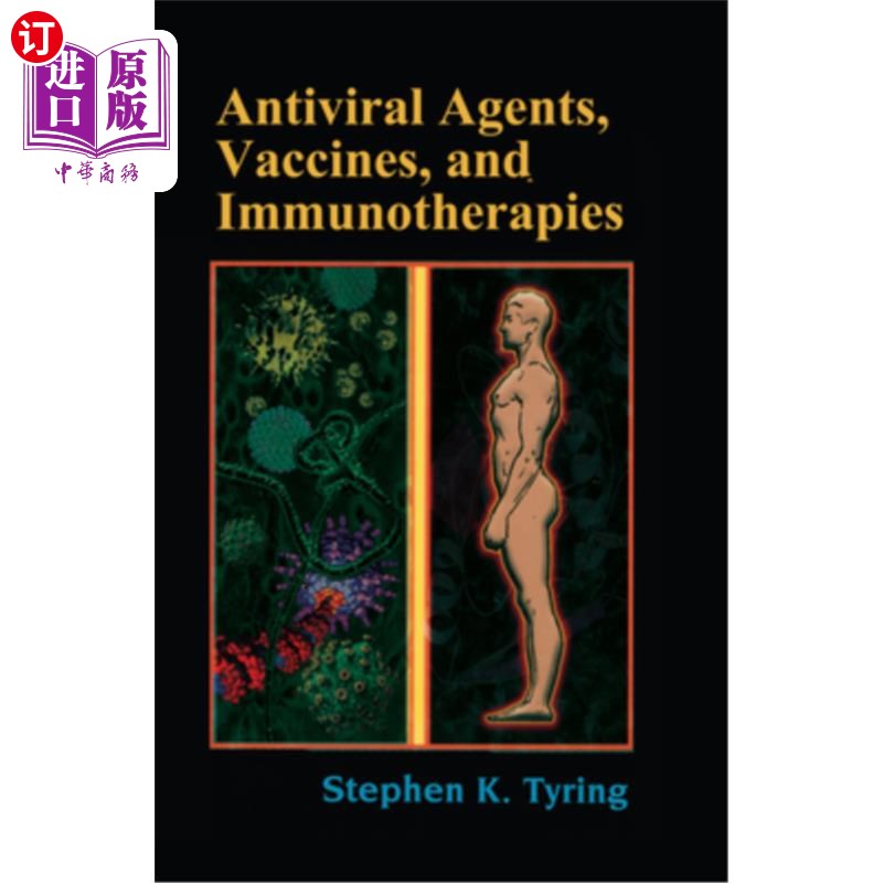 海外直订医药图书Antiviral Agents, Vaccines, and Immunotherapies 抗病毒药物、疫苗和免疫疗法