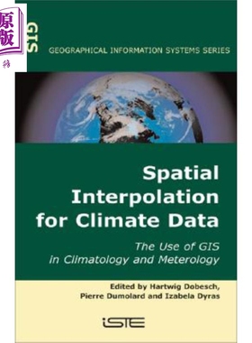 气候数据的空间插值法 Spatial Interpolation For Climate Data The Use Of Gis In Climatology And Meteorology  H Dobesc