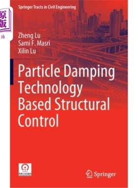 海外直订Particle Damping Technology Based Structural Control