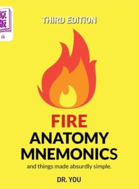 海外直订医药图书Fire Anatomy Mnemonics (and things made absurdly simple) 《火焰解剖》助记术(以及一些非常简单的东西)