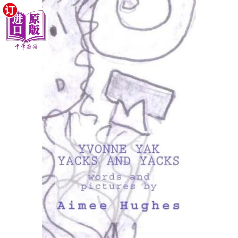 海外直订Yvonne Yak Yacks and Yacks Yvonne Yak Yacks和Yacks