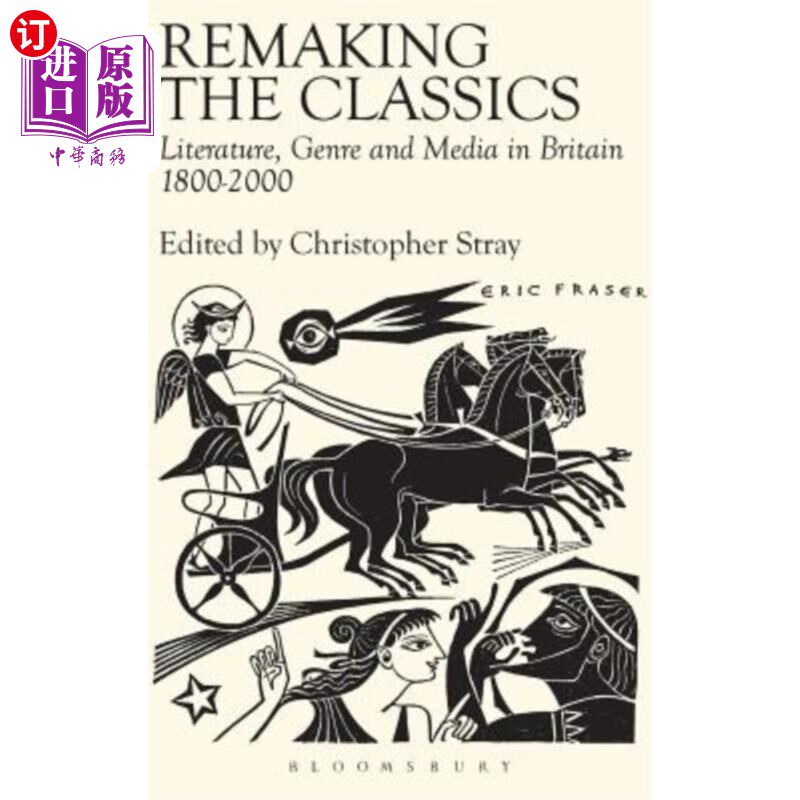海外直订Remaking the Classics 重塑经典