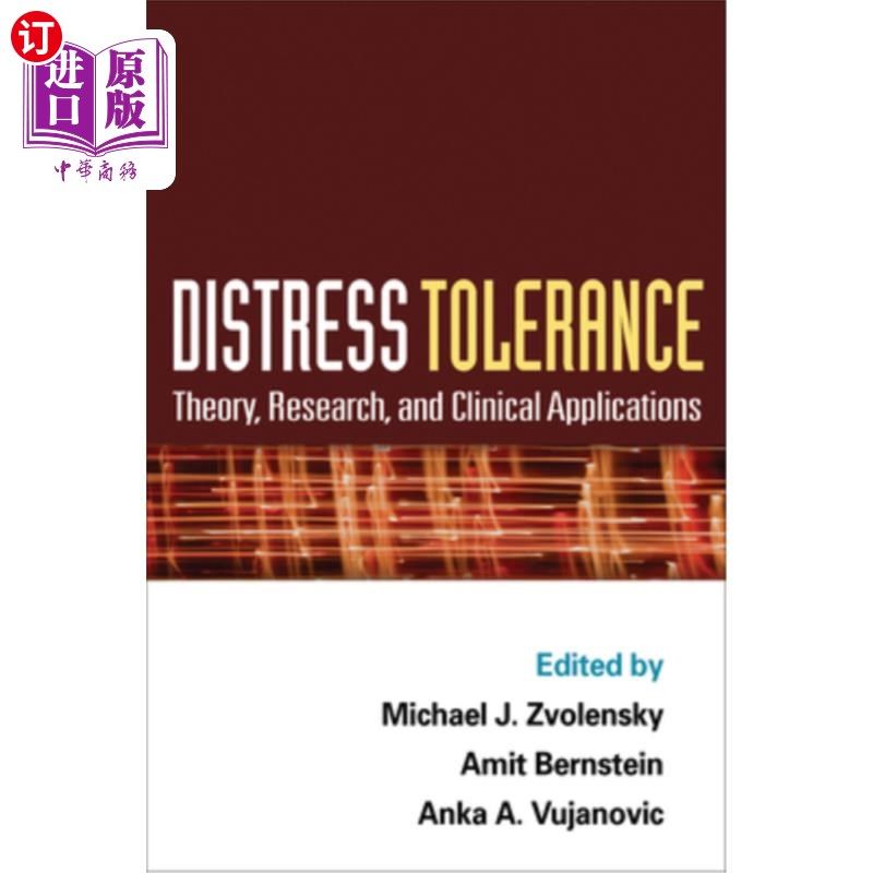 海外直订医药图书Distress Tolerance: Theory, Research, and Clinical Applications 痛苦容忍:理论、研究和临床应用