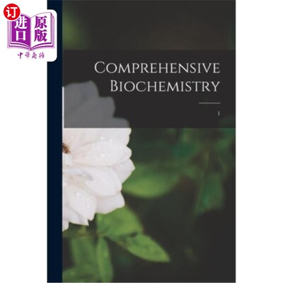 海外直订Comprehensive Biochemistry; 1 综合生物化学;1
