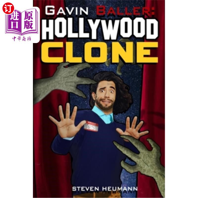 海外直订Gavin Baller Book 1: The Hunt for the Hollywood Clone 加文·巴勒第一册：寻找好莱坞克隆人