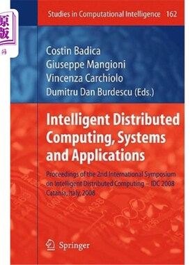 海外直订Intelligent Distributed Computing, Systems and Applications: Proceedings of the  智能分布式计算，系统与应用