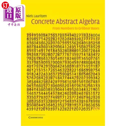 海外直订Concrete Abstract Algebra 具体抽象代数