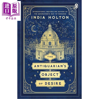 古董商的梦寐以求之物 The Antiquarian s Object of Desire 英文原版 India Holton【中商原版】