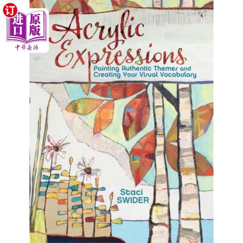 海外直订Acrylic Expressions 丙烯酸表达式