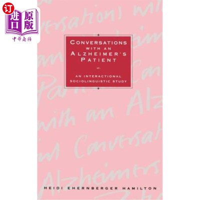 海外直订医药图书Conversations with an Alzheimer's Patient: An Interactional Sociolinguistic Stud 与阿尔茨海默病患者