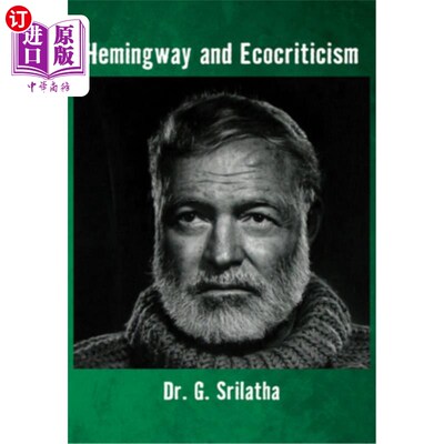 海外直订Hemingway and Ecocriticism 海明威和生态批评
