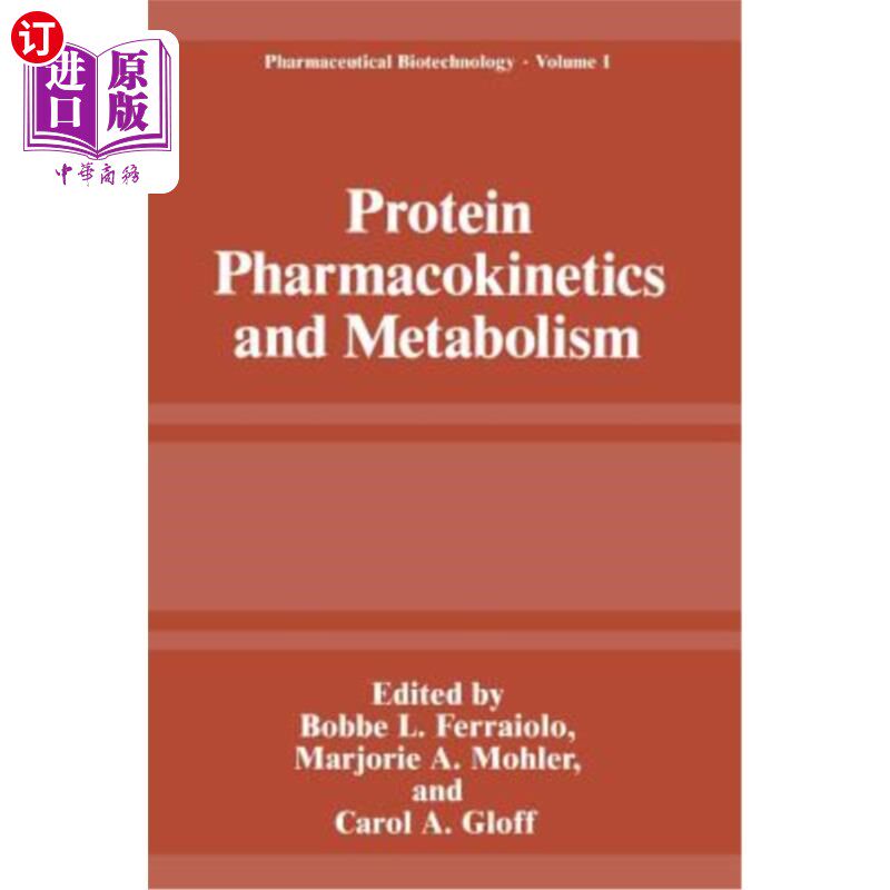 海外直订医药图书Protein Pharmacokinetics and Metabolism 蛋白质药代动力学与代谢