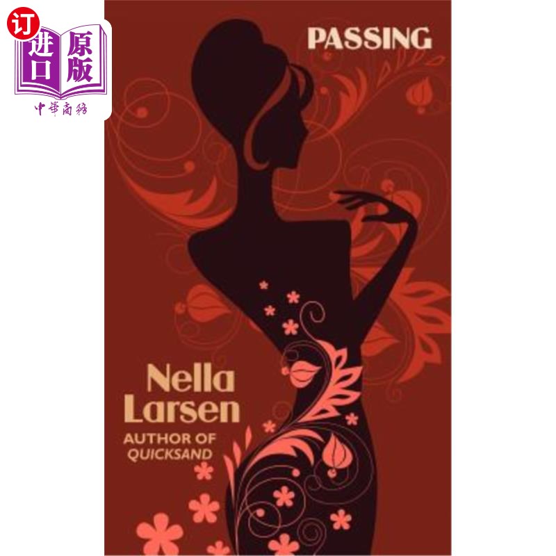 海外直订Passing (African American Heritage Classics) 通行证（非裔美国传统名著）
