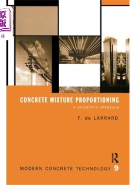 海外直订Concrete Mixture Proportioning: A Scientific Approach 混凝土配合比的科学方法