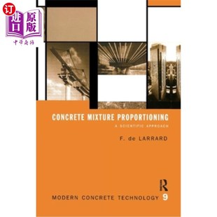 海外直订Concrete Mixture Proportioning: A Scientific Approach 混凝土配合比的科学方法