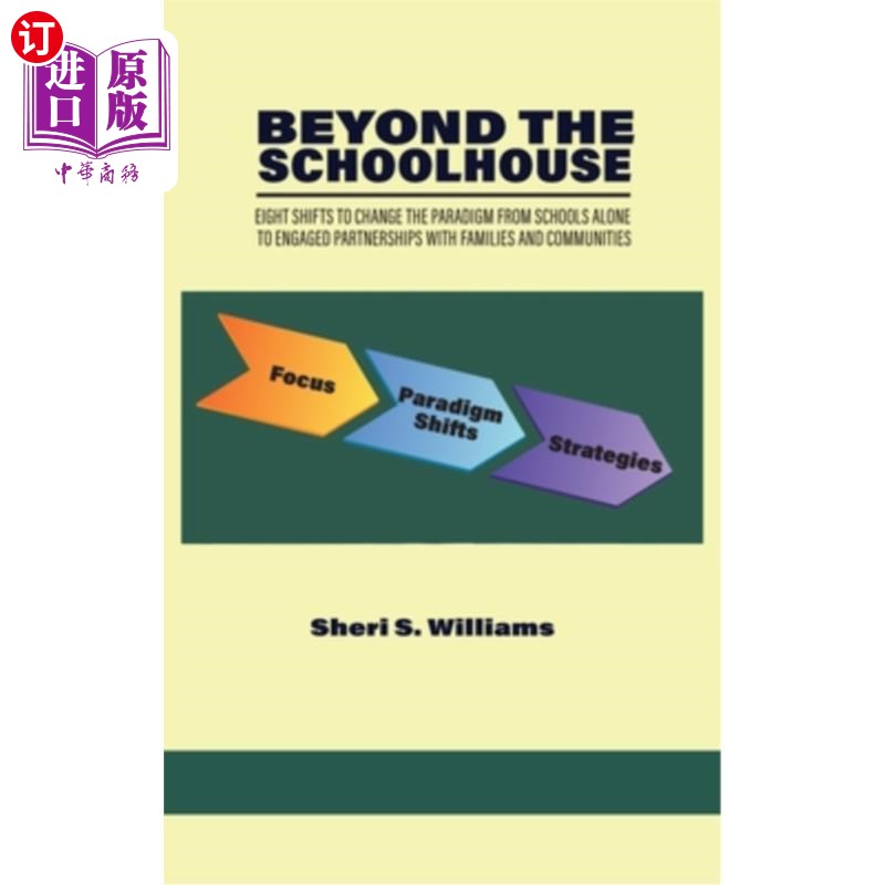 海外直订Beyond the Schoolhouse: Eight Shifts to Change the Paradigm From Schools Alone t 超越校舍:改变范式的八个转