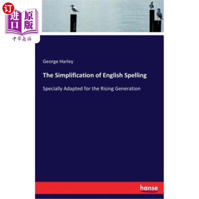 海外直订The Simplification of English Spelling 英语拼写的简化